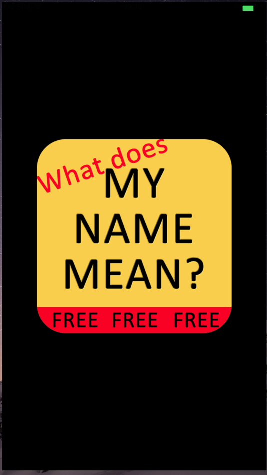 What does MY NAME MEAN? - 4 - (iOS)