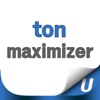 ton maximizer