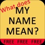 What does MY NAME MEAN? app icon