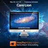 Course For Mac OS X (10.7) 101 - Core Lion problems & troubleshooting and solutions
