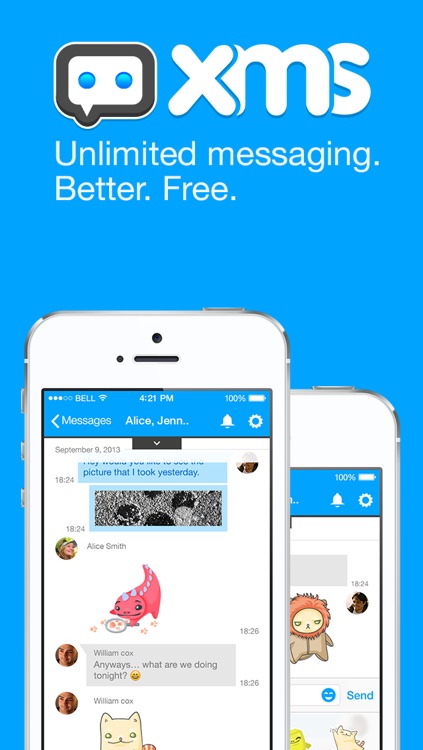 XMS - Unlimited messaging.