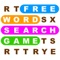 Welcome to Word Search Game - the largest collection of word search puzzle games on the market