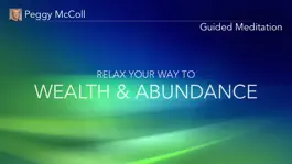 Game screenshot Wealth & Abundance Meditation with Peggy McColl apk