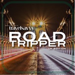 Travel Savvy Presents Roadtripper Magazine