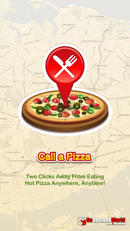 Call a Pizza - Two Clicks Away From Eating Hot Pizza Anywhere, Anytime! screenshot-4