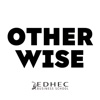 Otherwise - The EDHEC Business School Magazine