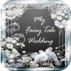 My Fairy Tale Wedding Photo Frames