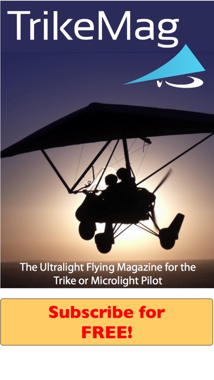 TrikeMag - The Ultralight Flying magazine for the Trike Pilot