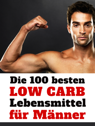 Screenshot #4 pour Low Carb für Männer - Die 100 besten Lebensmittel für Muskeln und zum Abnehmen bei Diät