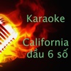 Karaoke California Đầu 6 số - Tra cứu bài hát