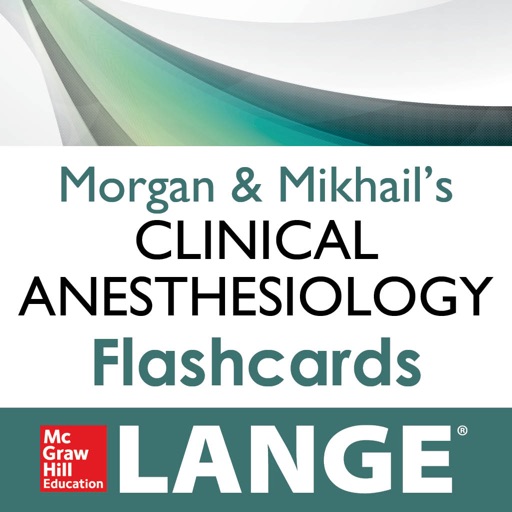 Morgan & Mikhails Clinical Anesthesiology Flashcards