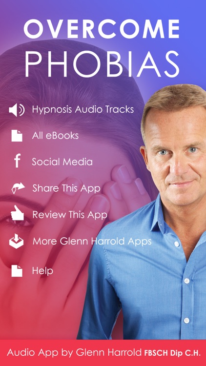 Overcome Phobias by Glenn Harrold: Clinical Hypnotherapy for All Phobias