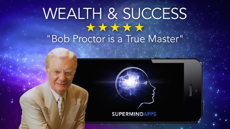 #1. Bob Proctor: The Secrets of Wealth & Success (iOS) 由: SuperMind Apps, LLC