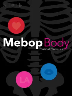 Mebop Body Lite : Musical Burps, Bubbles and Music for your Baby or Toddler iPad image 1