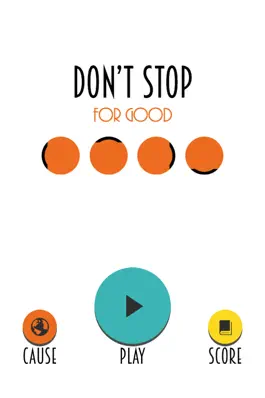 Game screenshot Don't Stop for Good mod apk