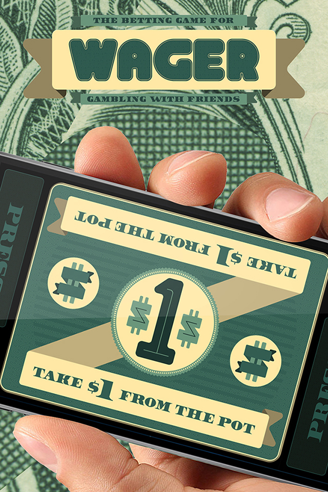 Wager The Betting Game for Gambling with Friends