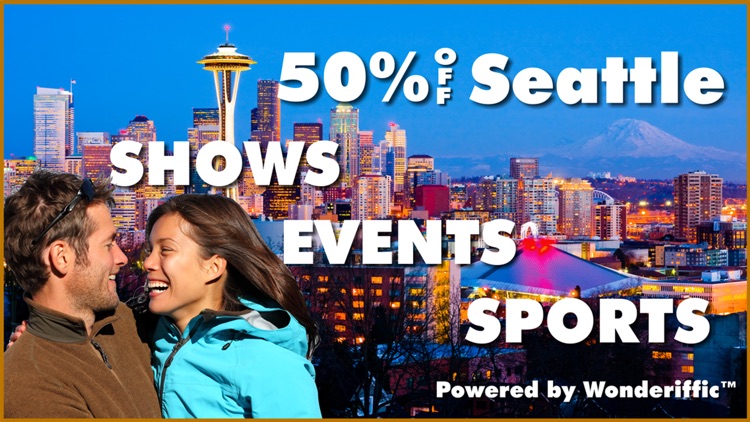 50% Off Seattle, Washington Events, Shows & Sports Guide by Wonderiffic ®