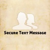 Secure Text Message