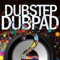 Dubstep Dubpad 2 - Skrillex style Music Sampler