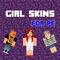 Now with Animated 3D Girl Skins for Minecraft PE, you can change your skin to one of the cool girl skins anytime you want