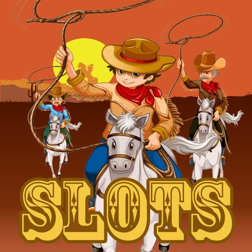 Cowboy Slots Machine Jackpot Casino Games - Awesome Bonus To Win Millions Dollars FREE APP icon