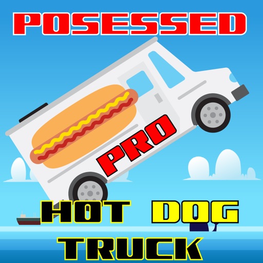 Posessed Hot Dog Truck PRO iOS App