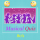 Musical 80's Quiz