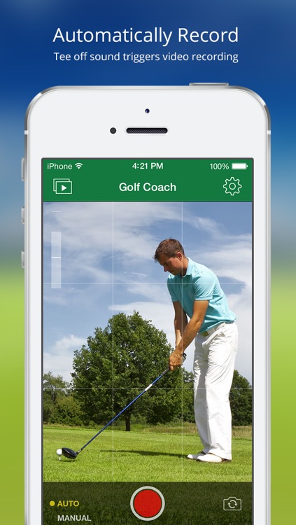 Golf Coach - Automatically Record, Annotate and Analyse your Golf Swings