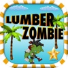 Lumber Jack Zombie MultiPlayer - The Adventures of Lumber Jack Zombie