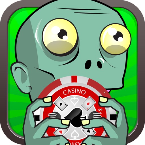 Zombie in Vegas Casino 7 Royale FREE - Don't get Spooked by Zombies...Turn their Screams into Jackpot Dreams!