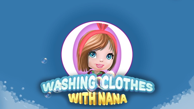 Washing Clothes With Nana
