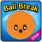 Ball Break - Free Game for kids