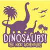 Dinosaurs! The Next Adventure delete, cancel