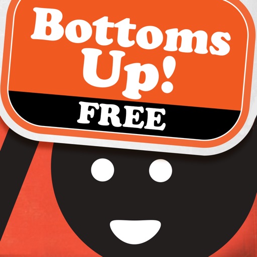 Bottoms Up! Free iOS App