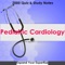 Pediatric Cardiology Review : 2000 Q&A Support