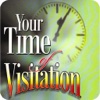 Your Time of Visitation