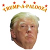 Trump-A-Palooza