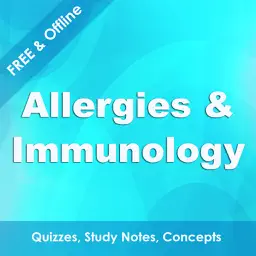 Allergies & Immunology fundamentals - Free study notes, quizzes & concepts app icon