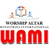 WAMI - Worship Altar Ministries International