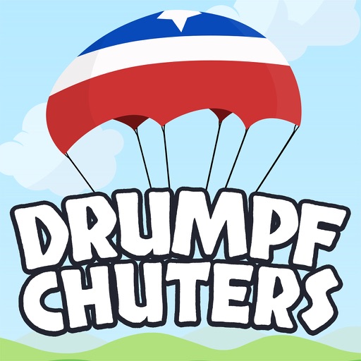 Drumpf Chuters iOS App