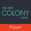 We Are Colony Player