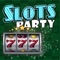 Party Slots Ultimate Premium Edition - The best casino slot machine & 777 tournaments