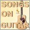 Songs On Guitar - learn to play your favorite songs delete, cancel