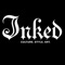 INKED is the convergence of culture, style, and art