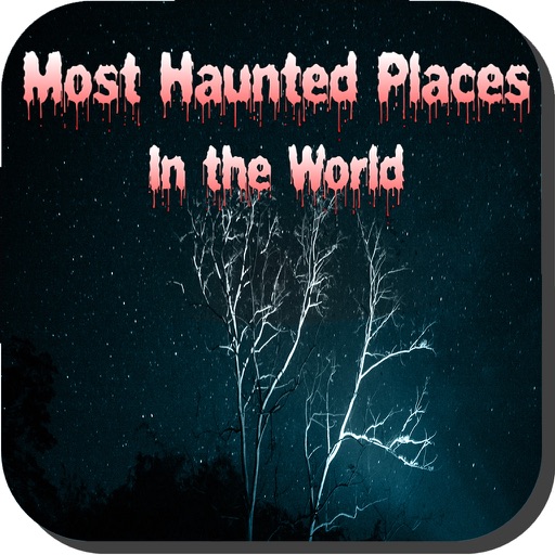 Most Haunted Places