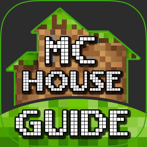 House Guide - Tips for Step by Step Build Your Home for MineCraft Pocket Edition Lite iOS App