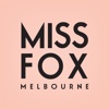 MISS FOX Melbourne