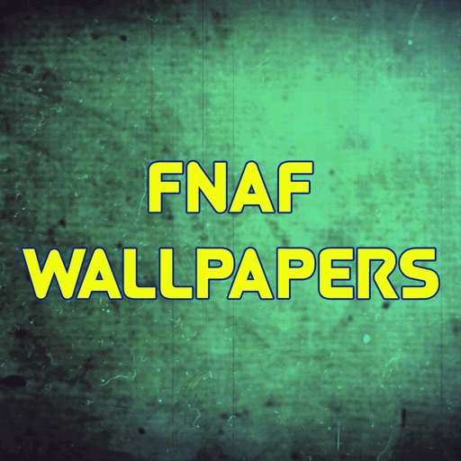 Wallpapers for FNAF - Best Collection of FNAF Edition Wallpapers iOS App