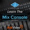 Mix Console Course For Universal Audio