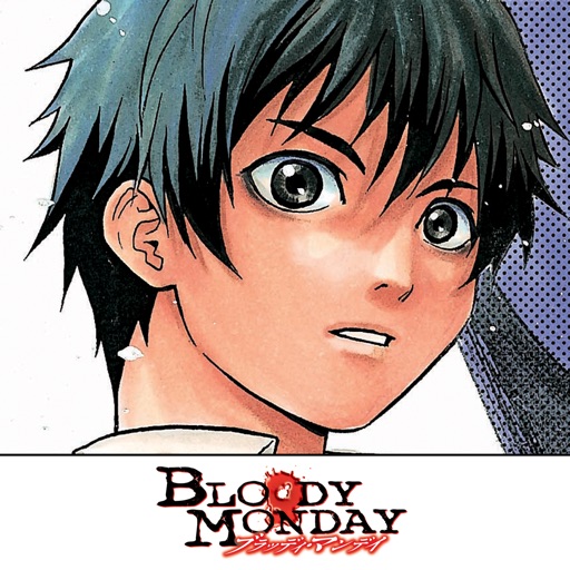 Bloody Monday ブラッディ マンデイ 公式アプリ By Kodansha Ltd